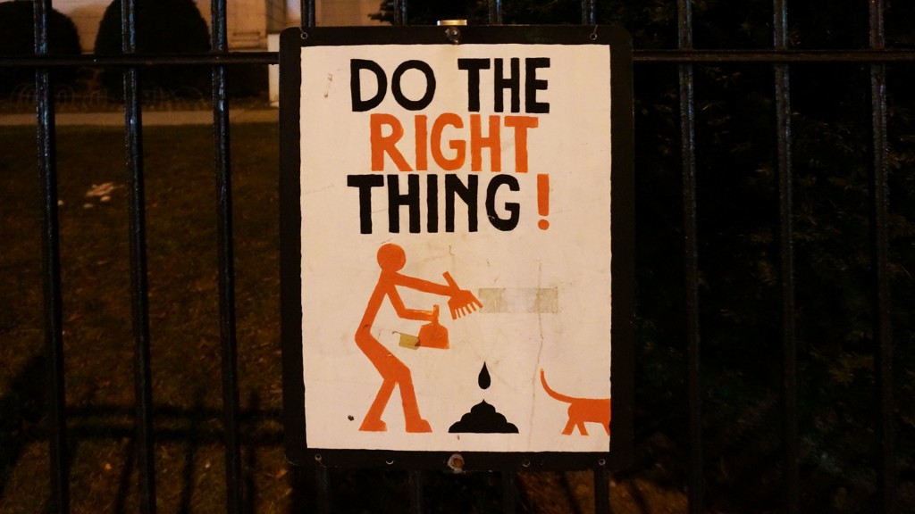 Do The Right Thing Poop Sign