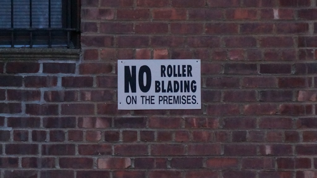 Sign - No Rollerblading